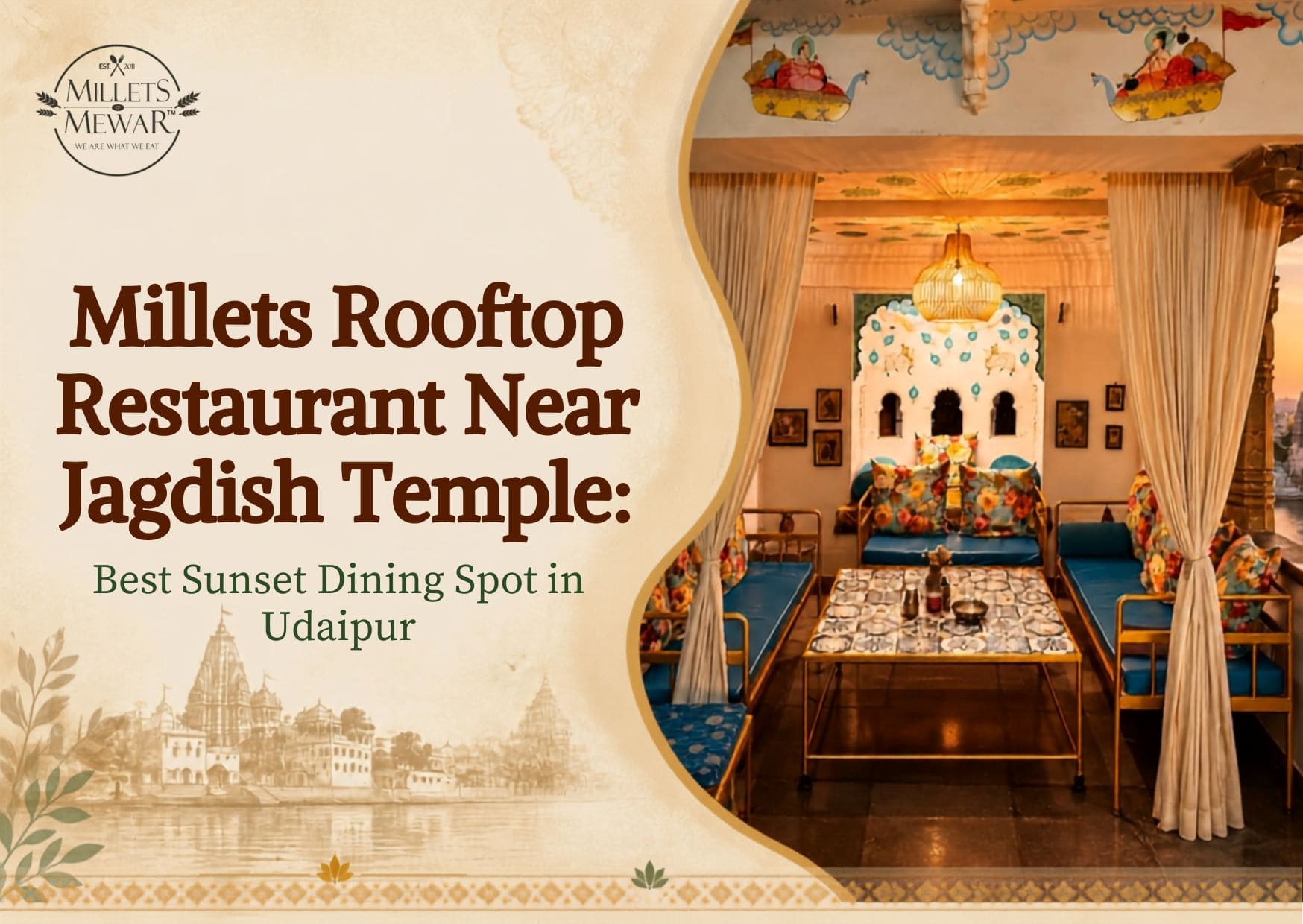 Millets Rooftop Restaurant Near Jagdish Temple in Udaipur with traditional Rajasthani seating